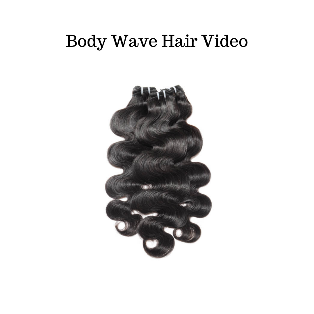 Body Wave Hair Video