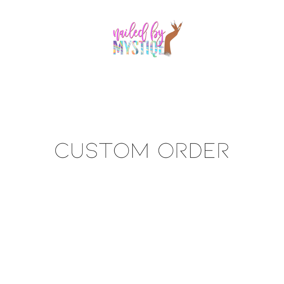 Custom Order