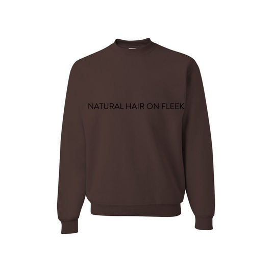 Natural Hair on Fleek Sweatshirt