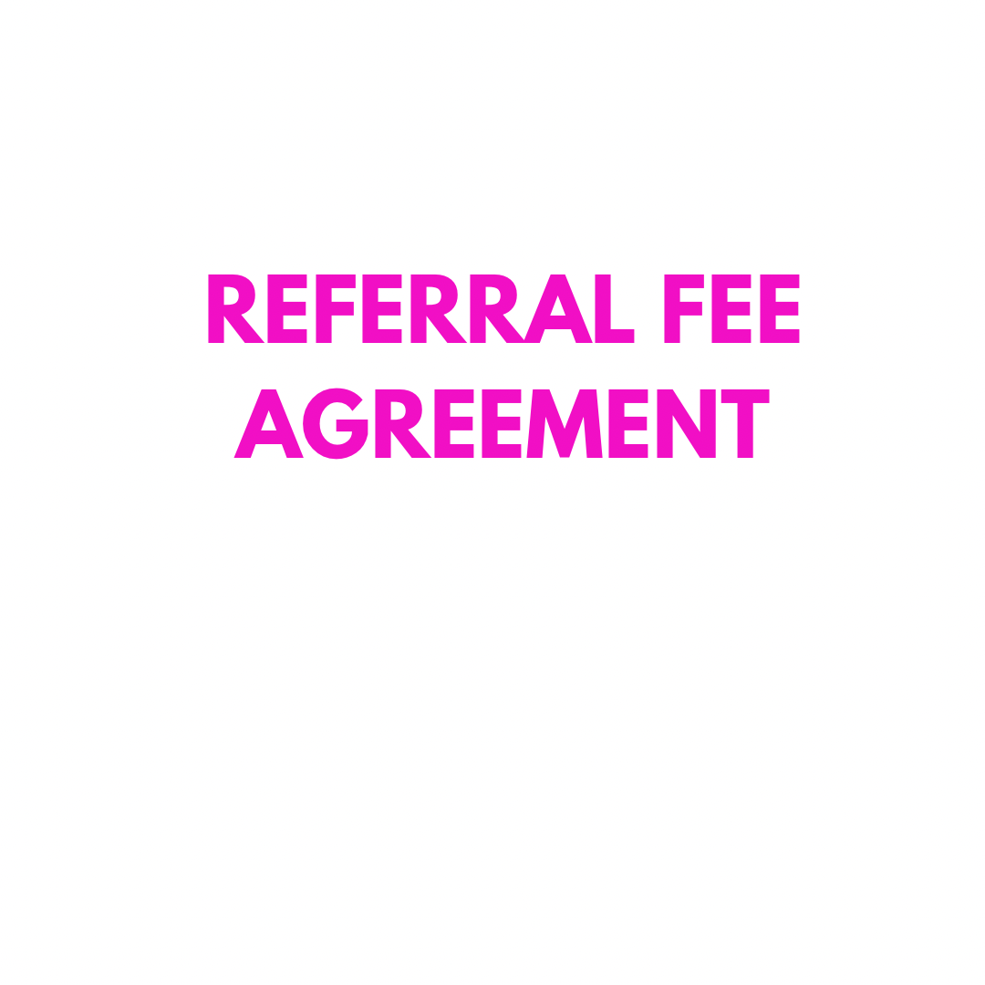 Referral Fee Agreement