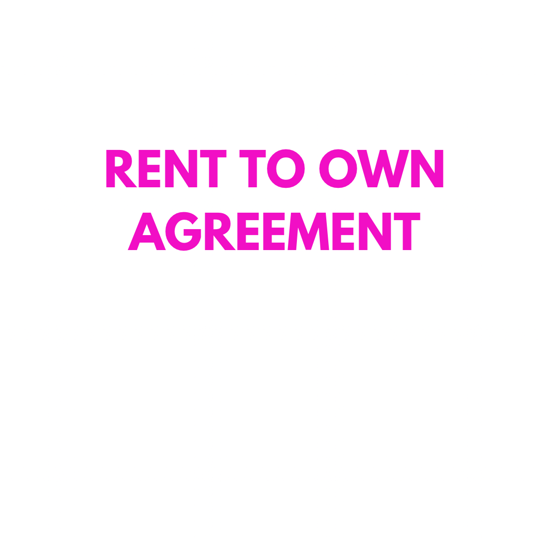 Rent To Own Agreement