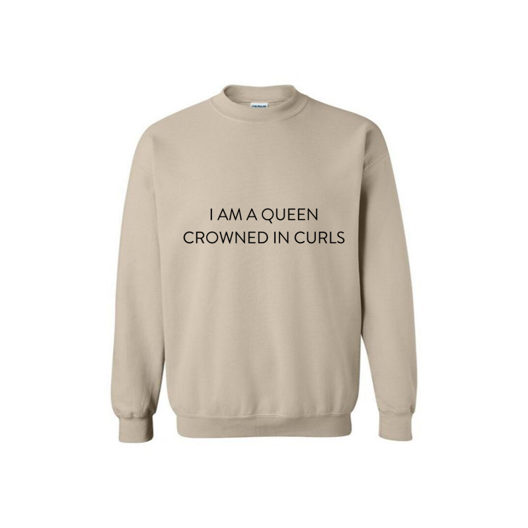 I am a Queen Sweatshirt