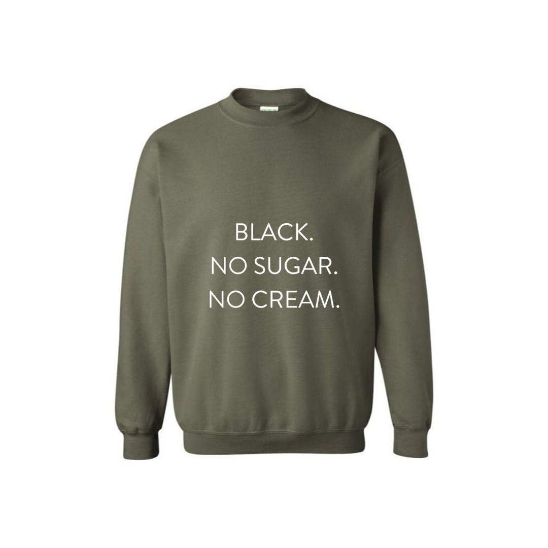 Black No Sugar Sweatshirt