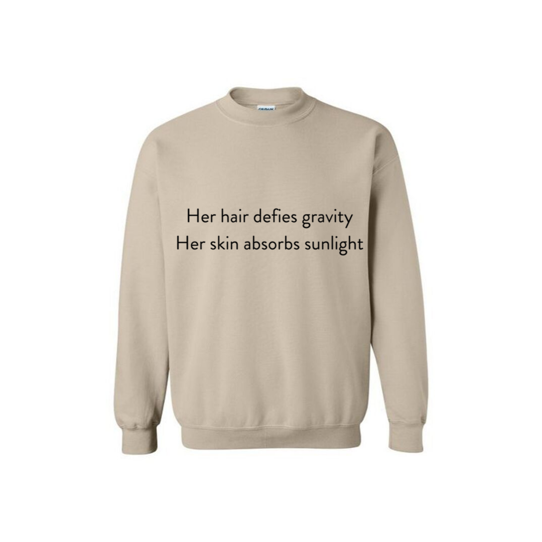 Hair Defies Gravity Sweatshirt