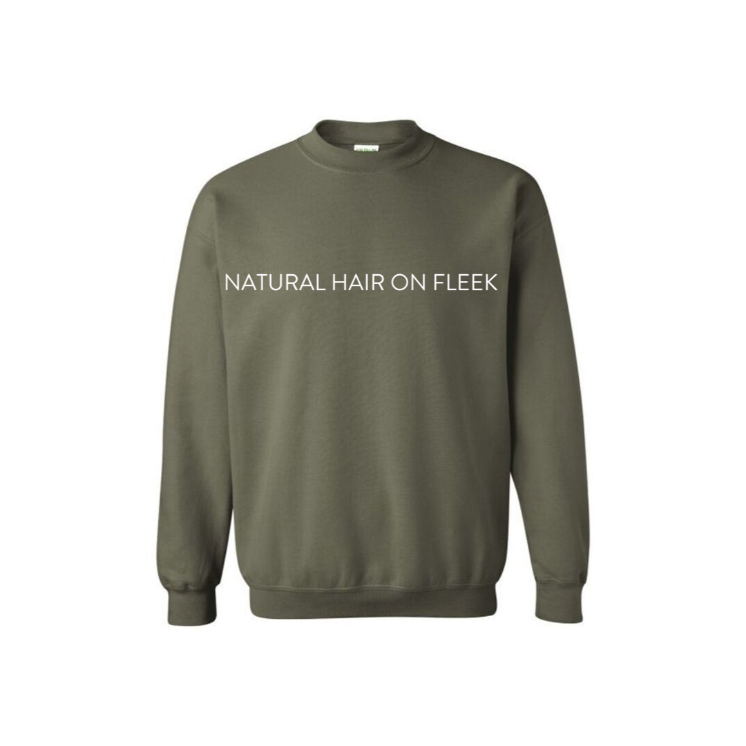 Natural Hair on Fleek Sweatshirt