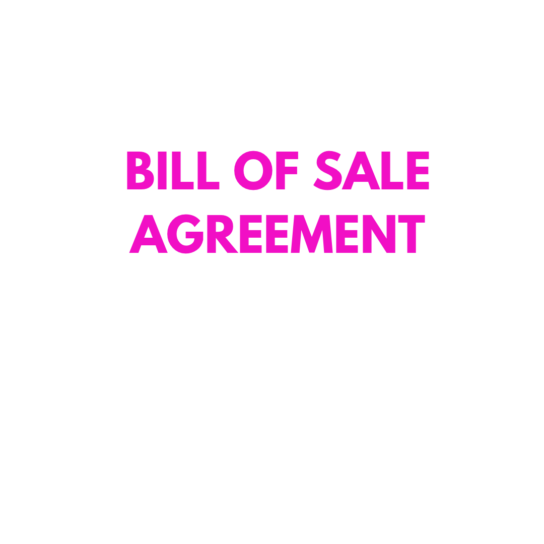 Bill of Sale Agreement