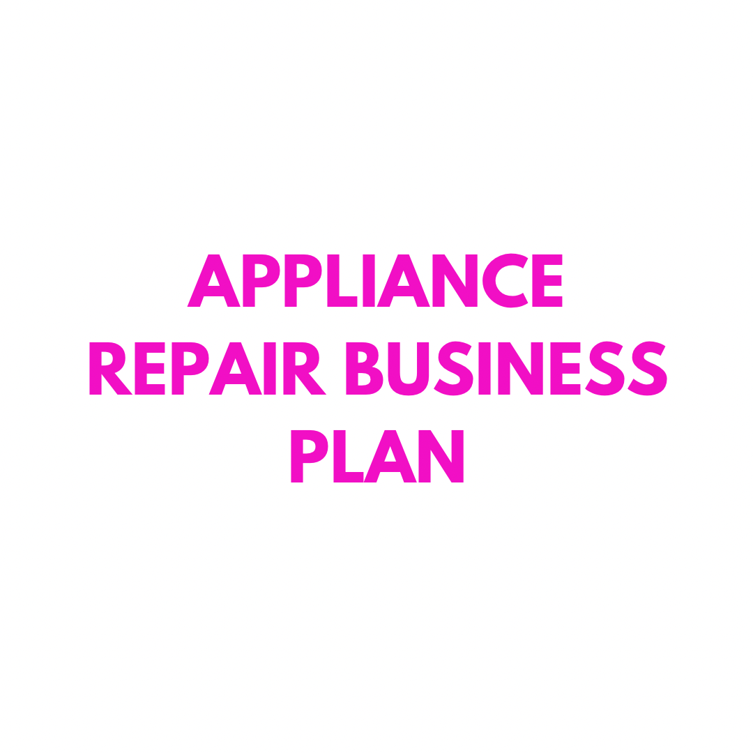 Appliance Repair Business Plan