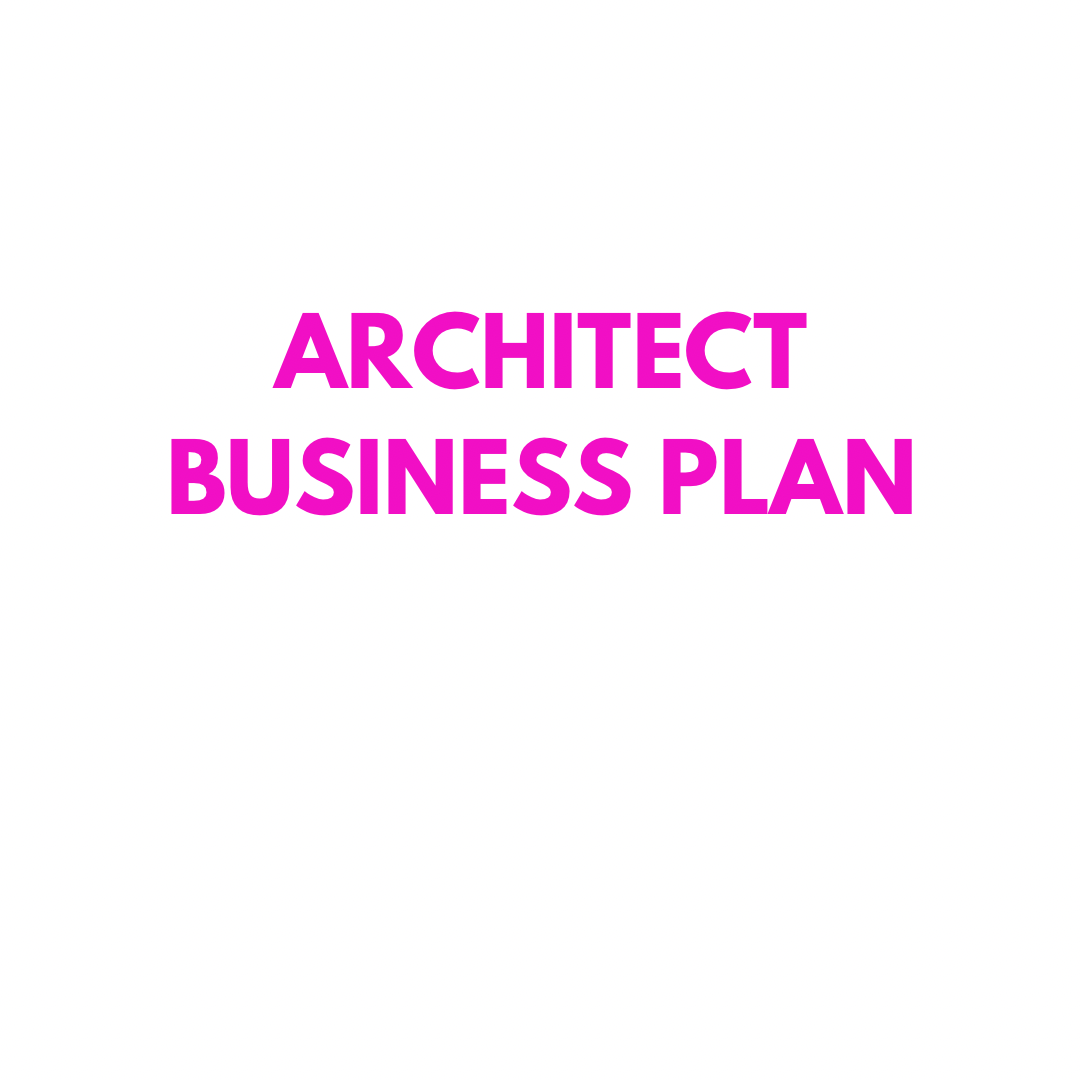 Architect Business Plan