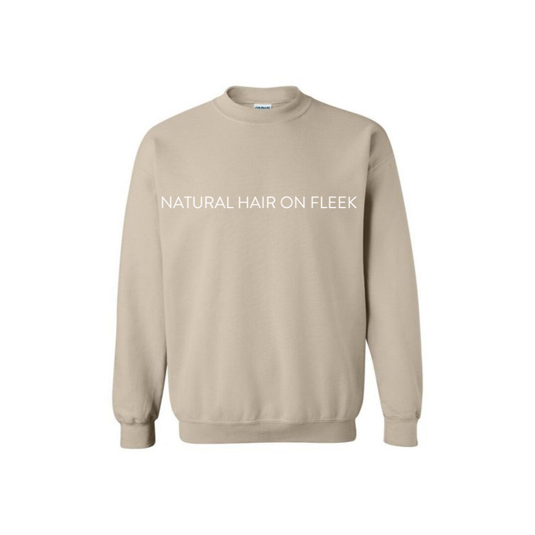 Natural Hair on Fleek Sweatshirt