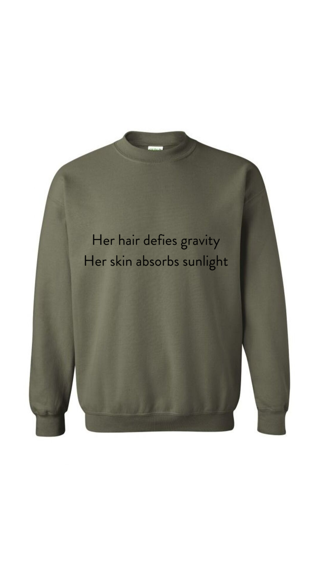 Hair Defies Gravity Sweatshirt