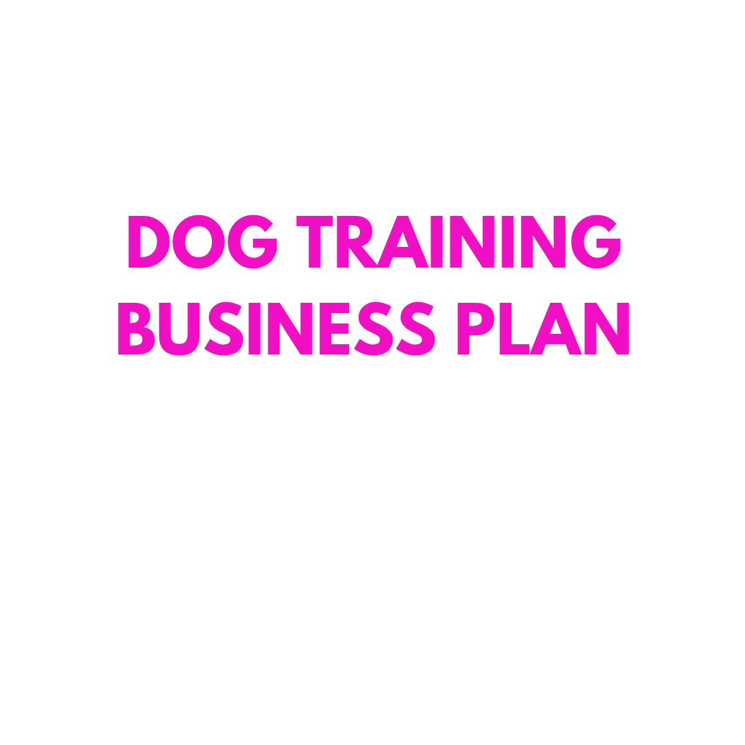 Dog Training Business Plan