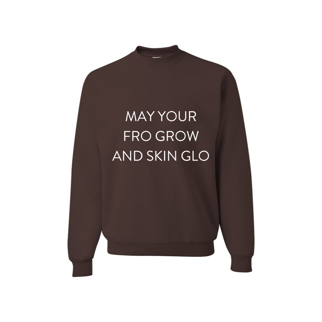 May your Fro Grow Sweatshirt