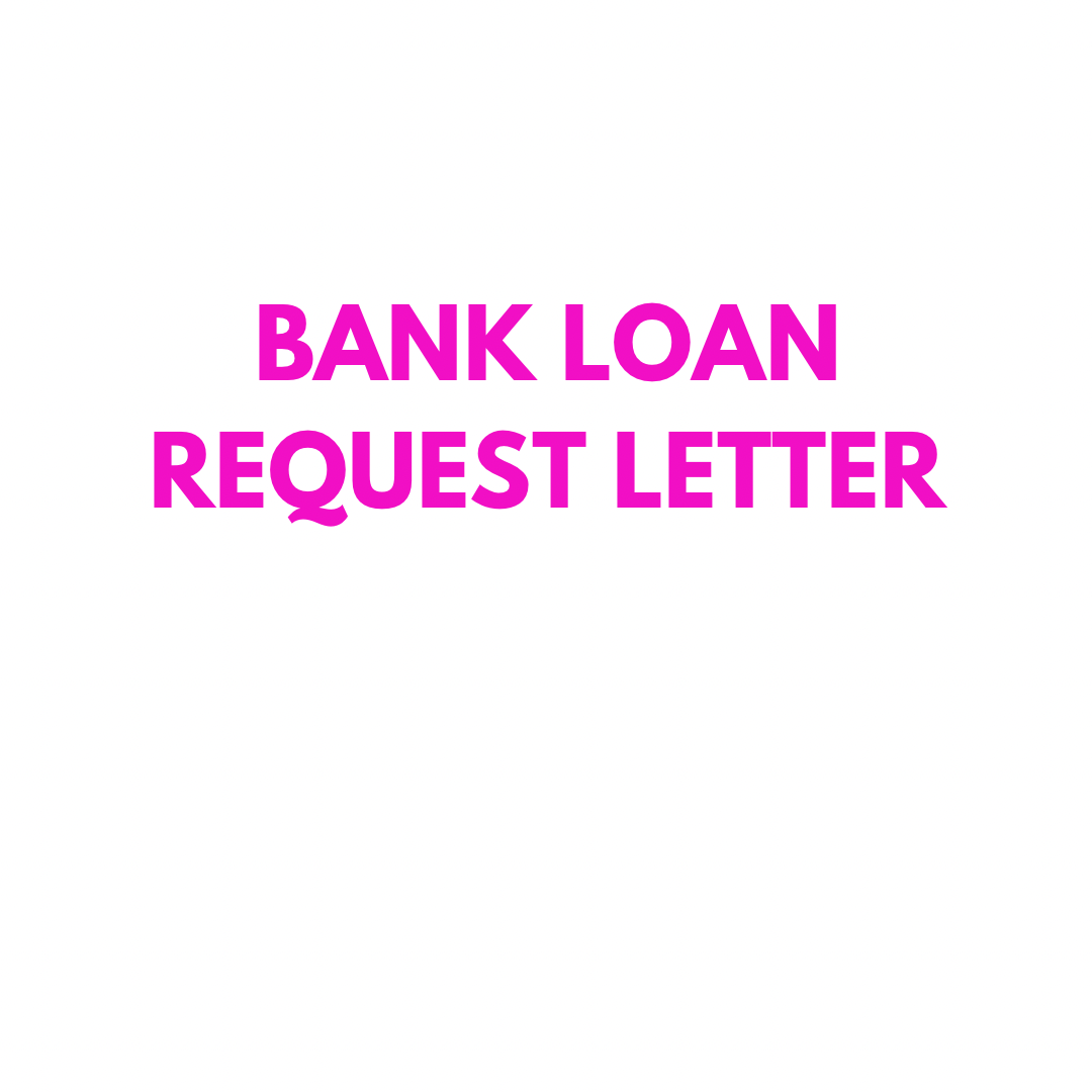 Bank Loan Request Letter